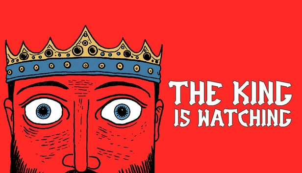 the-king-is-watching